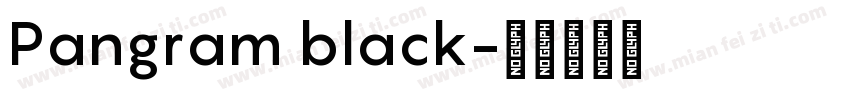 Pangram black字体转换